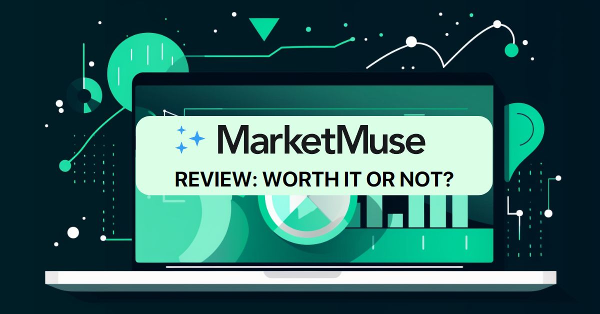 Marketmuse Review: Next Level Content Creation or Nah?